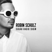 16H - 17H : SUGAR RADIO SHOW BY ROBIN SCHULZ