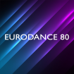 08H - 09H : EURODANCE 80